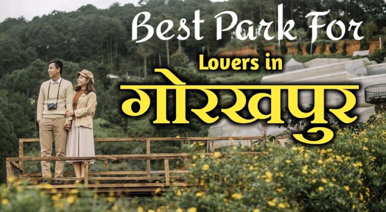 Best palace for lovers in Gorakhpur